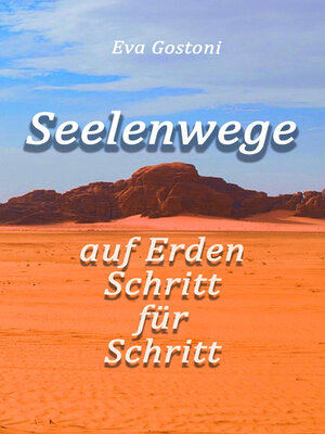 cover image of Seelenwege--auf Erden Schritt für Schritt